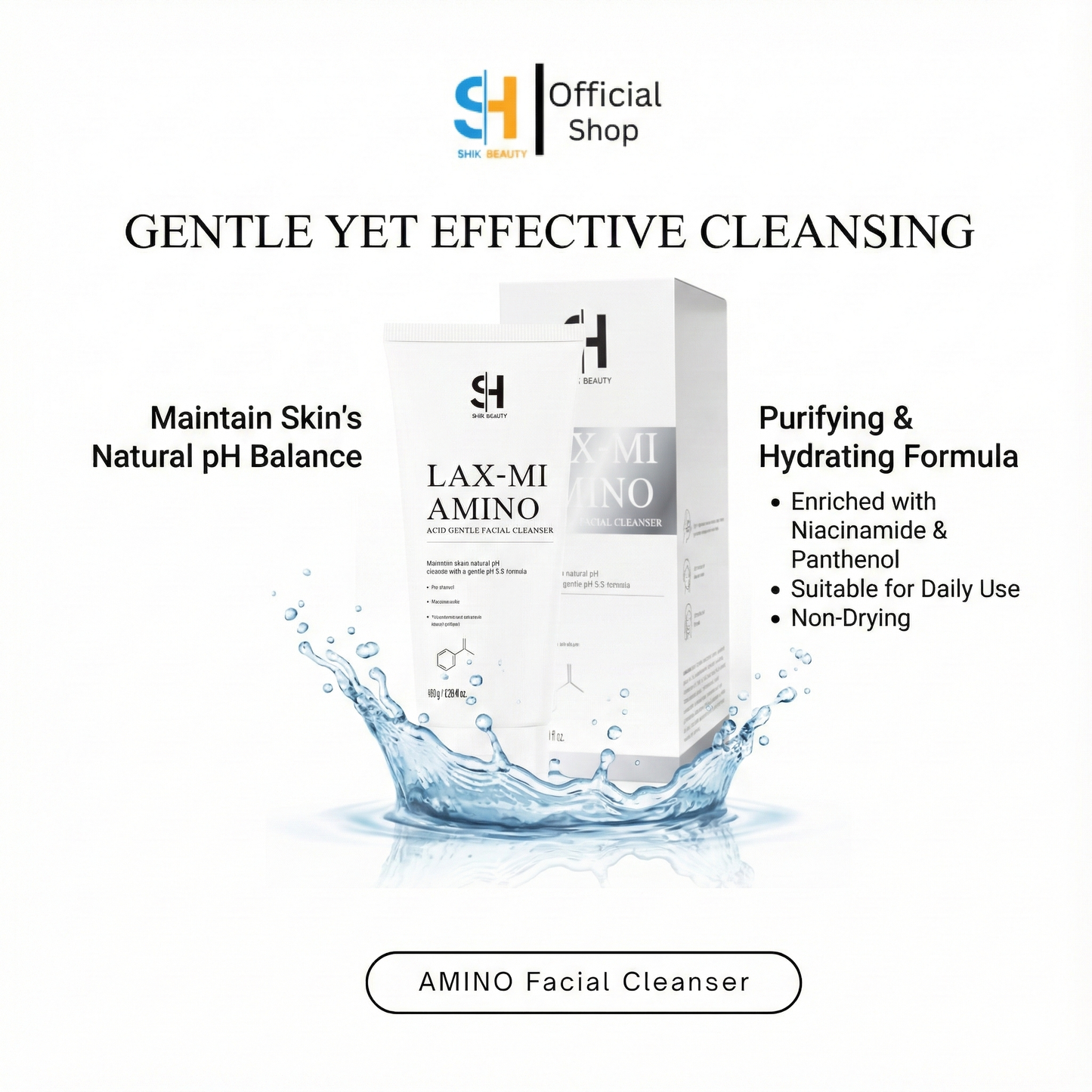 SHIK BEAUTY LAX-MI AMINO ACID GENTLE FACIAL CLEANSER (pH 5.5 Balanced Formula with Niacinamide & Panthenol)